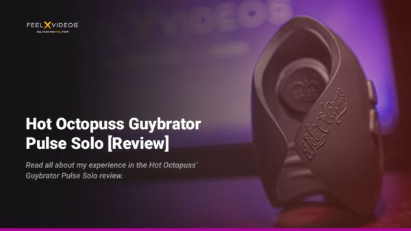 Hot Octopuss Guybrator Pulse Solo Interactive [Review]