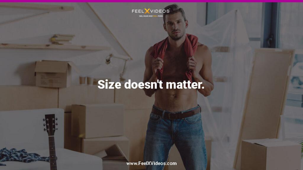 Size-doesnt-matter-FeelXVideos