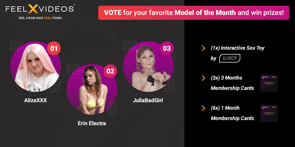 Vote your Model of the Month - FeelXVideos