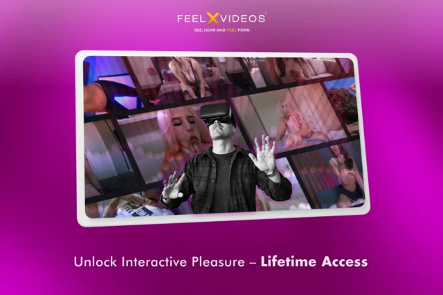 Lifetime VR Interactive porn access - FeelxVideos