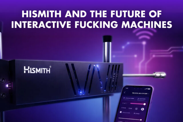 Hismith Interactive sex toys Hismith Interactive sex toys