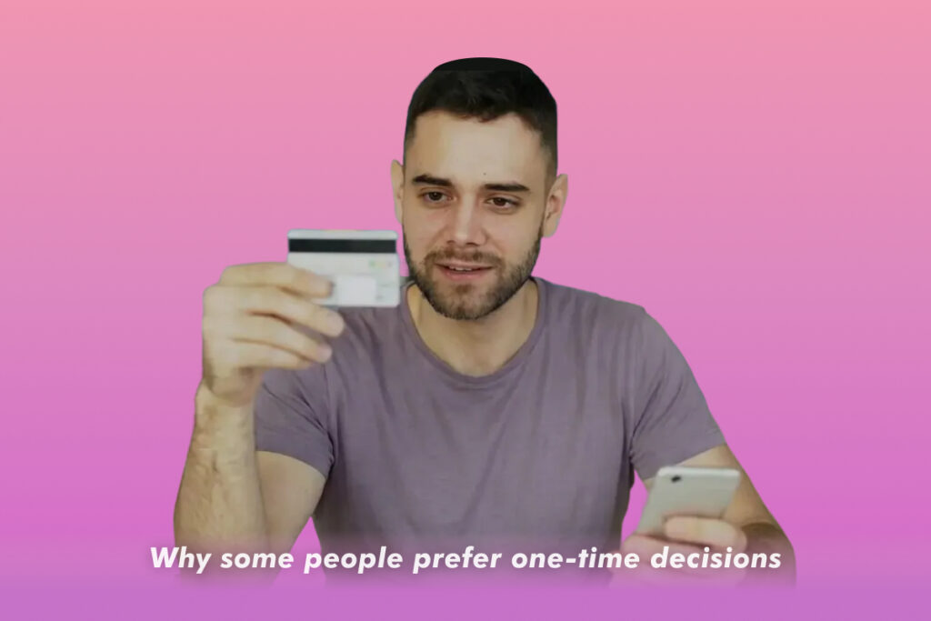 One time decision over multiple throughout the year.