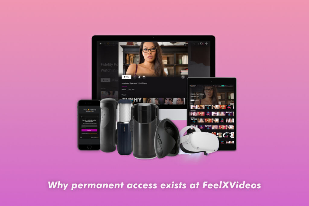 Permenant access to FeelxVideos content - Lifetime Access